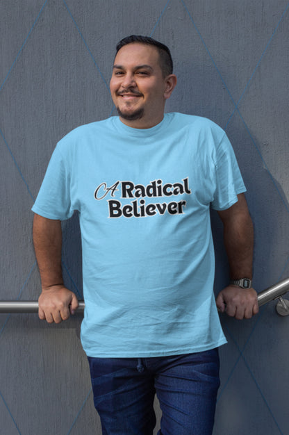 A Radical Believer