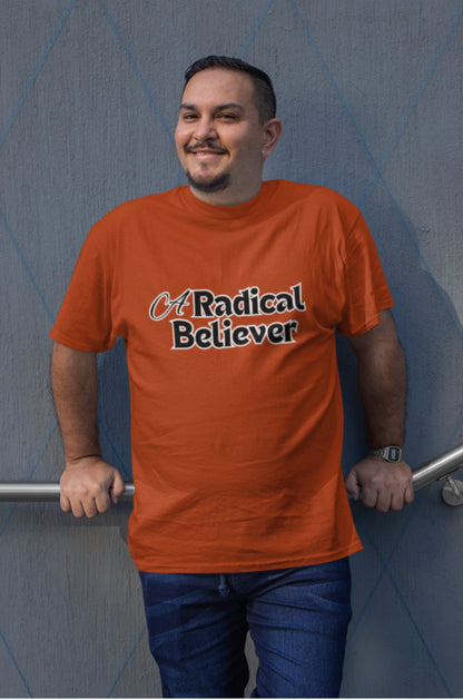 A Radical Believer