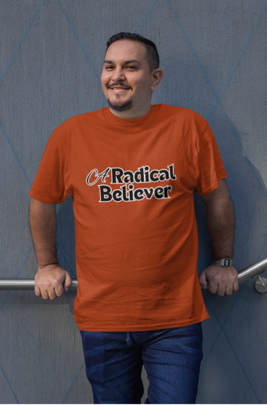 A Radical Believer